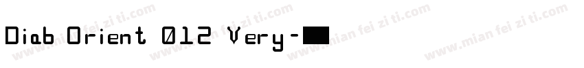 Diab Orient 012 Very字体转换